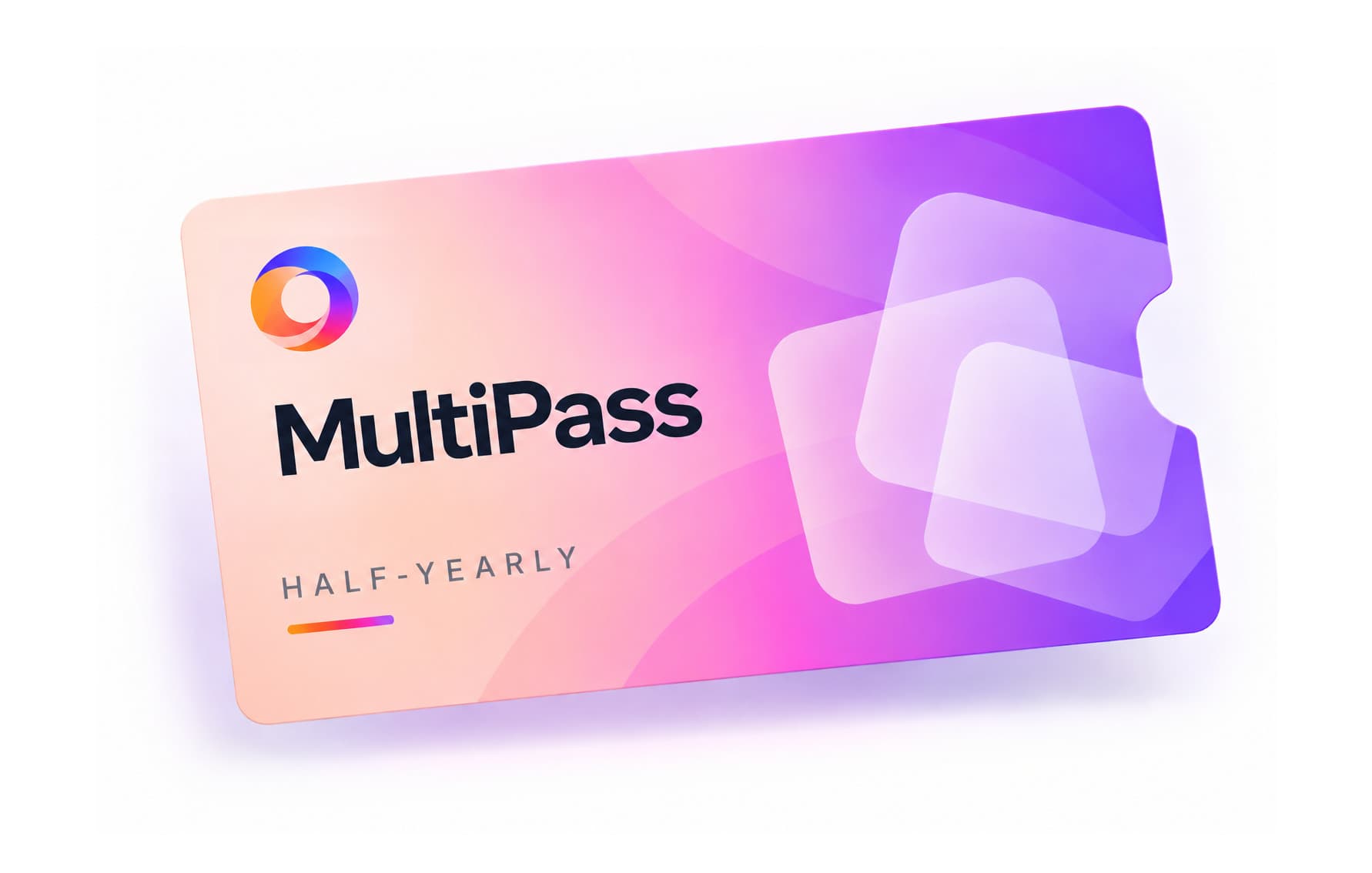 MultiPass subscription - Half-yearly
